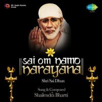 Sai Om Namo Narayana Shailendra Bharti Song Download Mp3