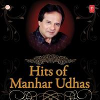 Arman Lai Ne Manhar Udhas Song Download Mp3