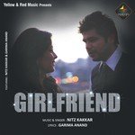 Bann Meri Girlfriend Nitz Kakkar Song Download Mp3