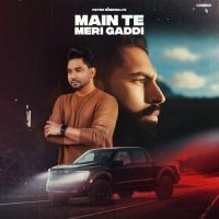 Main Te Meri Gaddi Fateh Shergill Song Download Mp3