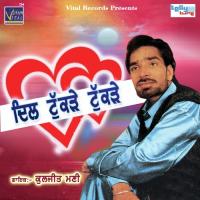 Ni Chaniye Tere Kuljit Mani Song Download Mp3