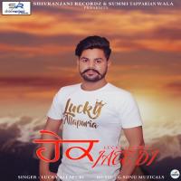 Hake Jatt Di Lucky Allapuri Song Download Mp3