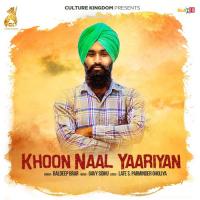 Khoon Naal Yaariyan Baldeep Brar Song Download Mp3