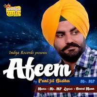 Afeem Mr. Mp,Pantjit Sidhu Song Download Mp3