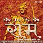 Bhaj Le Tuu Bhi Raam Pramod Kumar Kush Song Download Mp3