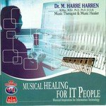 Musical Healing For IT People - Part 1 Harre Harren Song Download Mp3