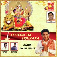 Jyotan Da Lishkara Rahul Sidhu Song Download Mp3