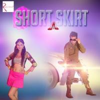 Short Skirt Crazy King Song Download Mp3