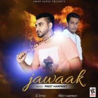 Jawaak Preet Harpreet Song Download Mp3