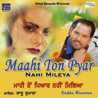 Haye Ni Gurnam Kure Sadhu Rumana Song Download Mp3