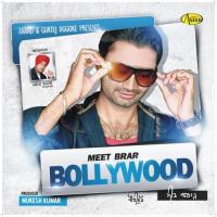 Bollywood Meet Brar Song Download Mp3