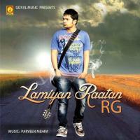 Lamiyan Raatan Raman Goyal (RG) Song Download Mp3