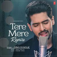 Tere Mere Reprise Armaan Malik Song Download Mp3