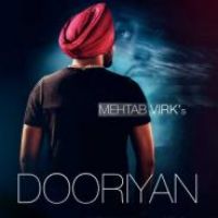 Dooriyan Mehtab Virk Song Download Mp3