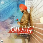 Dil Wali Gal Nav Sandhu Song Download Mp3