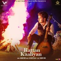 Rattan Kaaliyan Gagan Syan Song Download Mp3