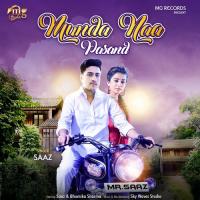 Munda Naa Pasand Saaz Song Download Mp3