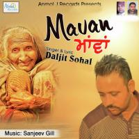 Mavan Daljit Sohal Song Download Mp3