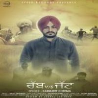 Rabb VS Jatt Karmjeet Cheema Song Download Mp3