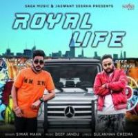 Royal Life Simar Maan Song Download Mp3