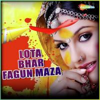 Loota Bhar Phagun Manoj Manjul Song Download Mp3