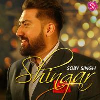 Shingar Soby Singh Song Download Mp3