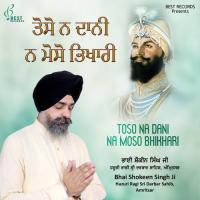 Patit Udharan Satgur Mera Bhai Shokeen Singh Ji Song Download Mp3