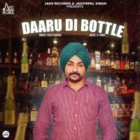 Daaru Di Bottle Goldy Babbar Song Download Mp3