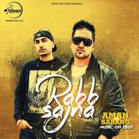 Rabb Sajna Aman Sarang Song Download Mp3