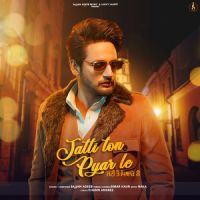 Jatti Ton Pyaar Le Sajjan Adeeb Song Download Mp3