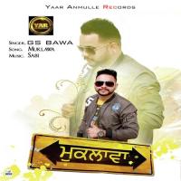 Muklawa G.S. Bawa Song Download Mp3