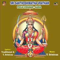 Santhoshi Vratha Katha T. Srinivas Song Download Mp3