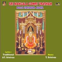 Mangala Gowri Vratha Katha T. Srinivas Song Download Mp3