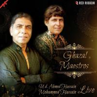 Ye Na Thi Hamari Kismat Ahmed Hussain,Ustad Mohammed Hussain Song Download Mp3