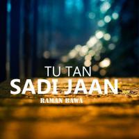 Tu Tan Sadi Jaan Ramam Bawa Song Download Mp3