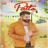 Patlo Jazz Shergill,Navneet Kitty Song Download Mp3