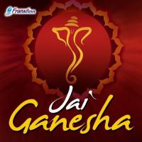 Jai Ganesh Jai Ganesha Deva (From "Upasana") Sadhana Sargam Song Download Mp3