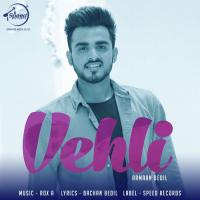 Vehli Armaan Bedil Song Download Mp3