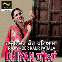 Dhiyen Rajwinder Kaur Patiala Song Download Mp3