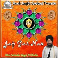 Jap Gur Nao Bhai Surinderpal Singh Ji Khalsa Song Download Mp3