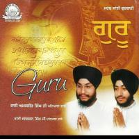 Gur Bin Main Nahin Hor Bhai Amarjeet Singh Patiala Wale Song Download Mp3