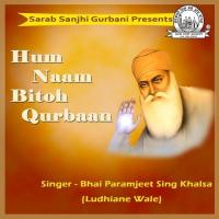 Gur Gur Japeh Bhai Paramjeet Singh Ji Khalsa Ludhiane Wale Song Download Mp3