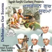 Sukh Nahin Paunda Guran Ton Akal Academy Baru Sahib Song Download Mp3