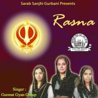 Rasna Ram Ko Jas Gaao Gurmat Gyan Group Ludhiana Song Download Mp3