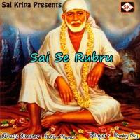 Sai Se Rubru Pankaj Raj Song Download Mp3