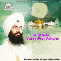 Asi Mang Gobind Te Bhai Manpreet Singh Ji (Kanpur) Ludhiana Wale Song Download Mp3