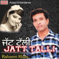 Jatt Talli Raheem Khan Song Download Mp3