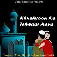 Tere Ishq Di Daulat Alhaj Syed Rehan Raza Qadri Song Download Mp3