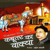 Kabootar Ka Vakya Rais Bharti Song Download Mp3