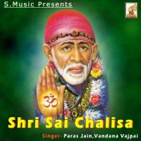 Sai Chalisa Paras Jain,Vandana Vajpayee Song Download Mp3